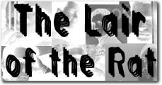 The Lair of the Rat